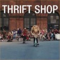 3. Thrift Shop - Macklemore & Ryan Lewis Ft. Wanz